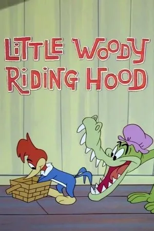 Постер к мультфильму Little Woody Riding Hood (1962)