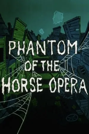 Постер к мультфильму Phantom of the Horse Opera (1961)