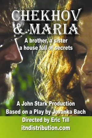 Постер к фильму Чехов и Мария (2007)