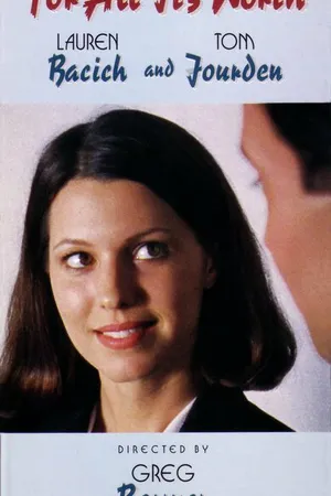 Постер к фильму For All It's Worth (1994)