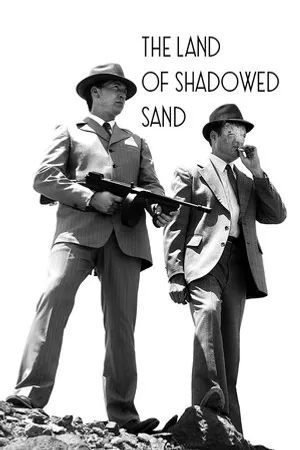 Постер к фильму The Land of Shadowed Sand (2006)