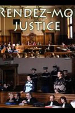 Постер к фильму Rendez-moi justice (2007)