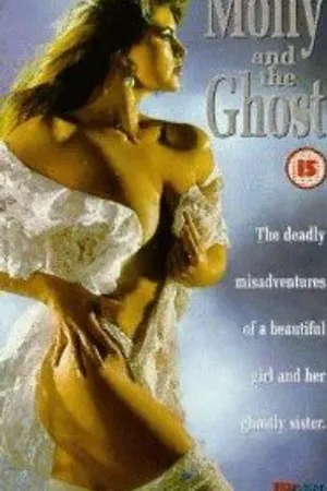 Постер к фильму Molly and the Ghost (1991)
