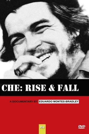 Постер к фильму Che: Rise and Fall (2007)