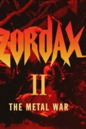 Постер к фильму Zordax II: La guerre du métal (2006)