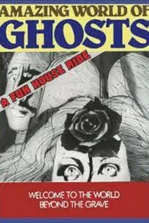 Постер к фильму Amazing World of Ghosts (1978)