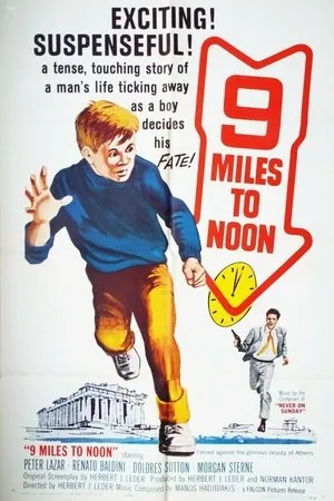 Постер к фильму Nine Miles to Noon (1963)