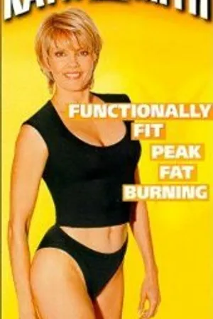 Постер к фильму Kathy Smith's Functionally Fit: Peak Fat Burning (1996)