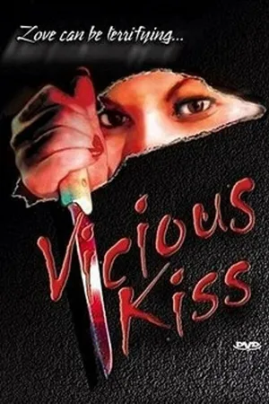 Постер к фильму Vicious Kiss (1995)