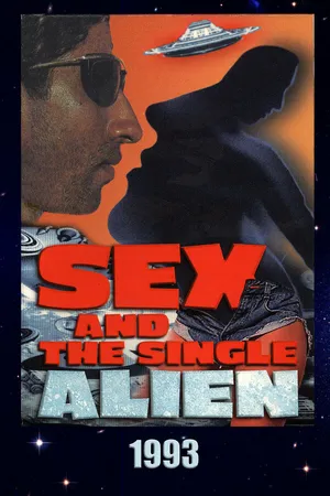 Постер к фильму Sex and the Single Alien (1993)