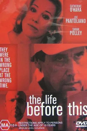 Постер к фильму Жизнь перед этим (1999)