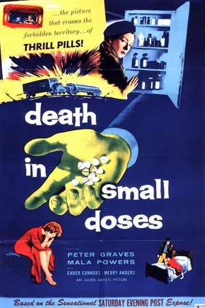 Постер к фильму Смерть в небольших дозах (1957)
