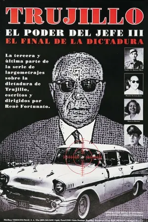 Постер к фильму Trujillo: El poder del jefe III (1996)