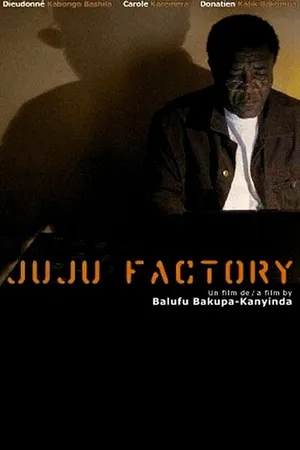 Постер к фильму Juju Factory (2007)