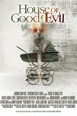 Постер к фильму Дом добра и зла (2013)