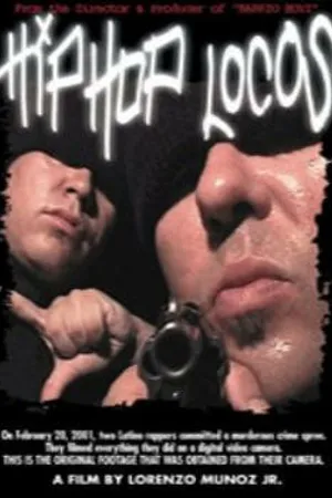 Постер к фильму Hip Hop Locos (2001)