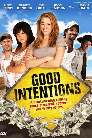 Постер к фильму Хорошие намерения (2010)