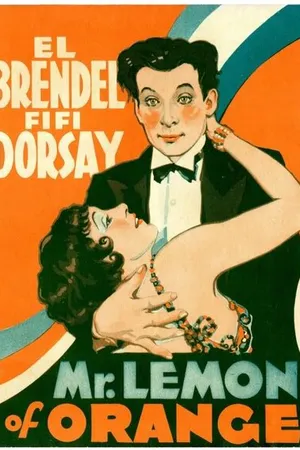 Постер к фильму Мистер Апельсиновый лимон (1931)