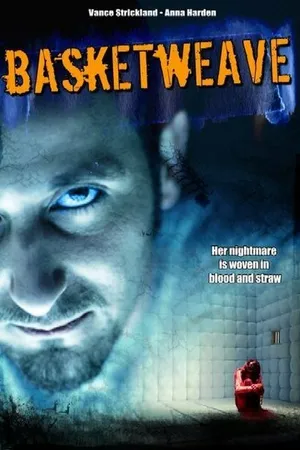 Постер к фильму Basketweave (2006)