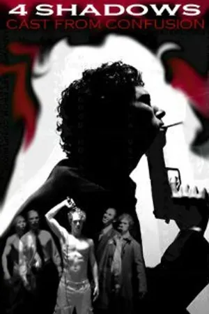 Постер к фильму 4 Shadows Cast from Confusion (2007)
