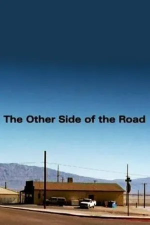 Постер к фильму Other Side of the Road (2003)