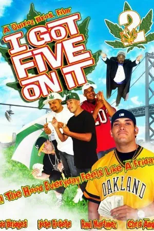 Постер к фильму I Got Five on It Too (2009)