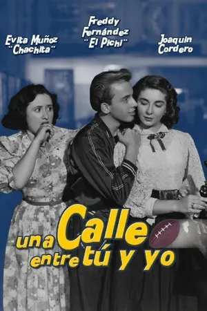 Постер к фильму Улица между тобой и мной (1952)