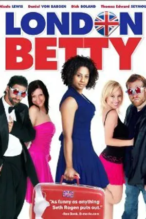Постер к фильму London Betty (2009)