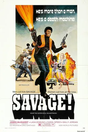 Постер к фильму Сэвэдж! (1973)