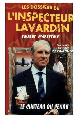 Постер к сериалу Тайные досье инспектора Лавардена (1988 - 1989)