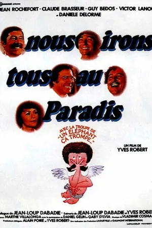 Постер к фильму Мы все отправимся в рай (1977)