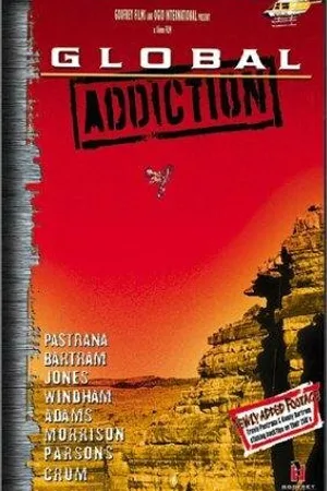 Постер к фильму Global Addiction (2002)