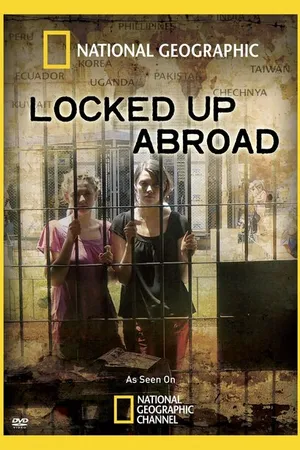 Постер к фильму Banged Up Abroad (2006)