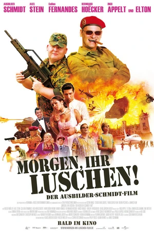 Постер к фильму Morgen, ihr Luschen! Der Ausbilder-Schmidt-Film (2008)