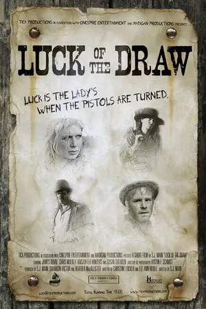 Постер к фильму Luck of the Draw (2007)
