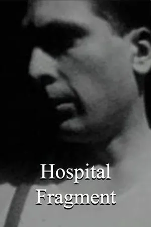 Постер к фильму Hospital Fragment (2000)