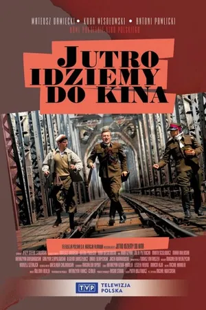 Постер к фильму Завтра идём в кино (2007)