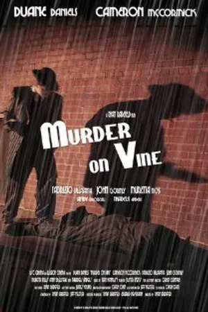 Постер к фильму Murder on Vine (2007)