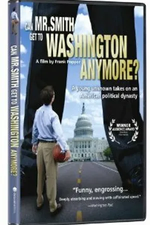 Постер к фильму Can Mr. Smith Get to Washington Anymore? (2006)