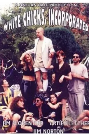 Постер к фильму White Chicks, Incorporated (1998)