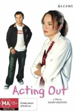 Постер к фильму Acting Out (2007)