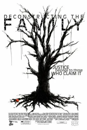 Постер к фильму Deconstructing the Family (2007)