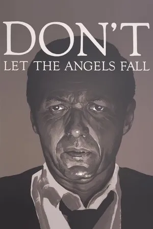 Постер к фильму Don't Let the Angels Fall (1969)
