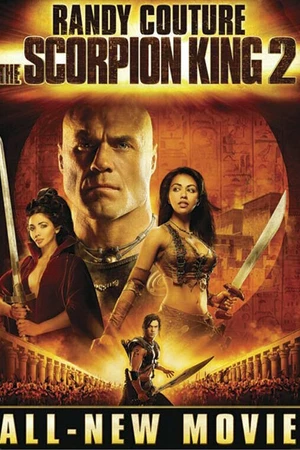 Постер к фильму Царь скорпионов 2: Восхождение воина (2008)