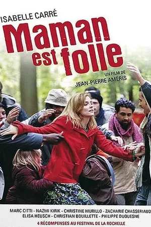 Постер к фильму Сумасшедшая мама (2007)