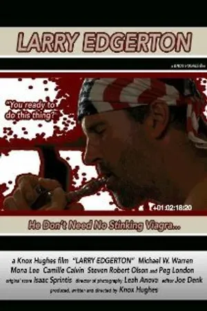 Постер к фильму Larry Edgerton (2007)