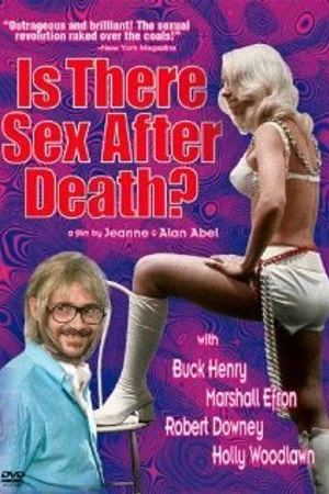 Постер к фильму Is There Sex After Death? (1971)