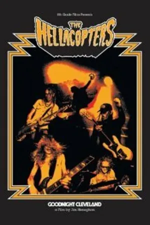 Постер к фильму The Hellacopters: Goodnight Cleveland (2002)
