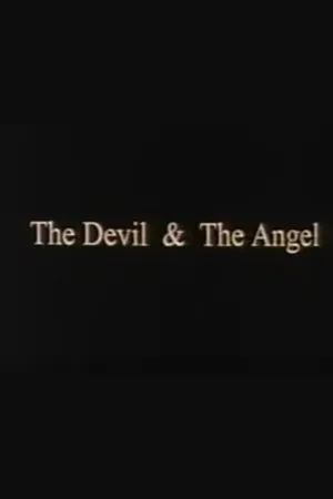 Постер к фильму The Devil & the Angel (1997)