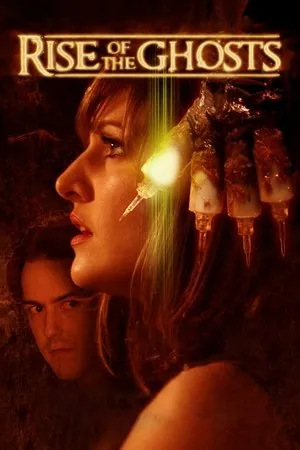 Постер к фильму Rise of the Ghosts (2007)